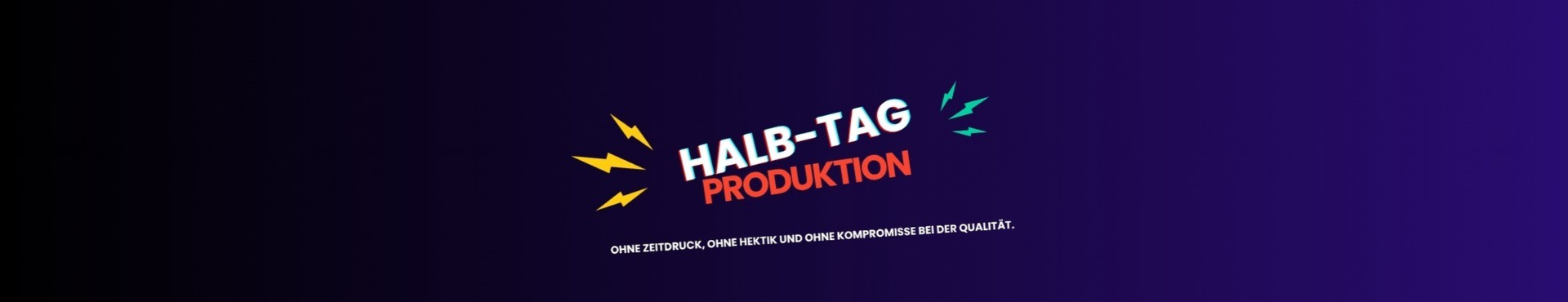 Half-Day Production