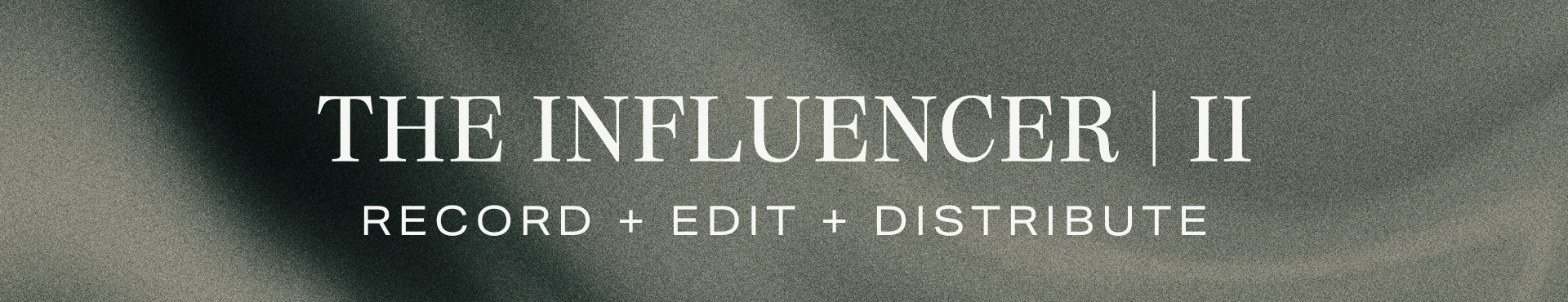 The Influencer | II