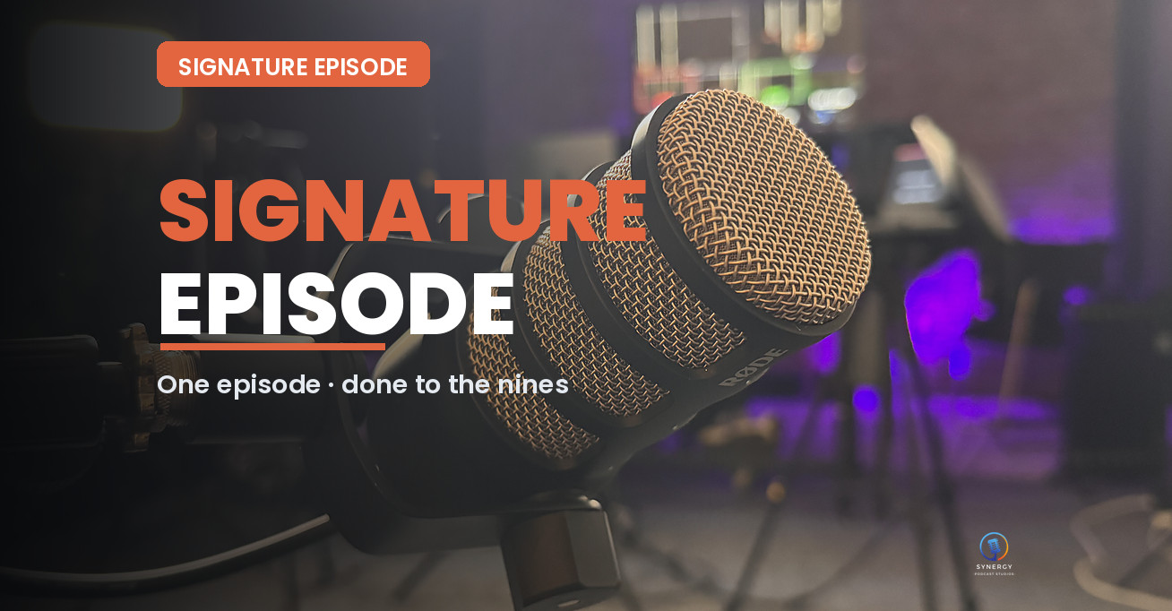 Signature Episode