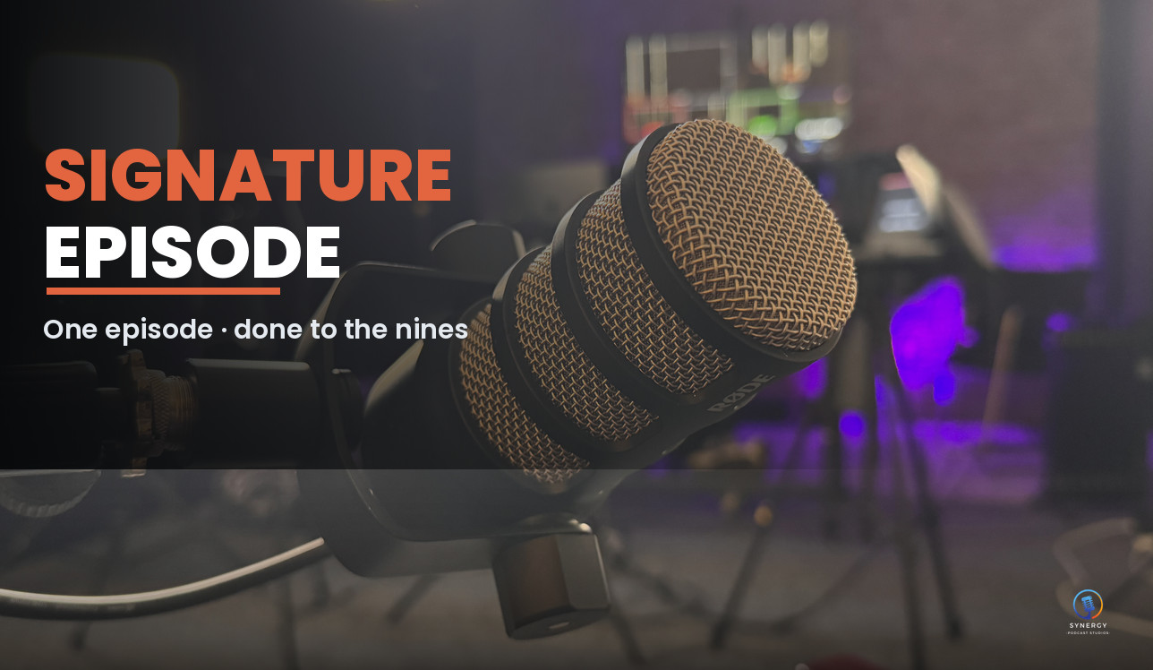 Signature Episode